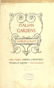 Cover of: Italian gardens by Charles A. Platt