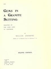 Cover of: Gems in a granite setting by William Crossing