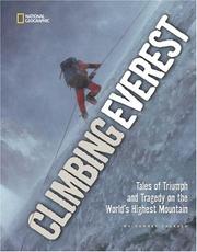 Cover of: Climbing Everest: Tales of Triumph and Tragedy on the World's Highest Mountain