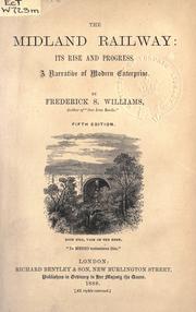 Cover of: The Midland railway by Frederick Smeeton Williams