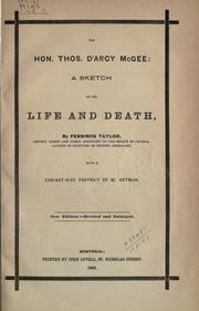 Cover of: The Hon. Thos. D'Arcy McGee by Fennings Taylor