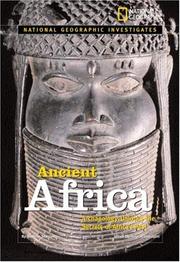 Ancient Africa : archaeology unlocks the secrets of Africa's past