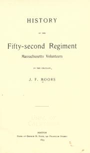 Cover of: History of the Fifty-second Regiment, Massachusetts Volunteers