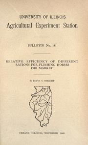 Cover of: Relative efficiency of different rations for fleshing horses for market by Rufus C. Obrecht