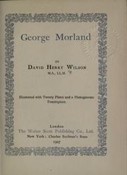 Cover of: George Morland by David Henry Wilson