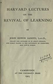 Cover of: Harvard lectures on the revival of learning. by John Edwin Sandys, Sir