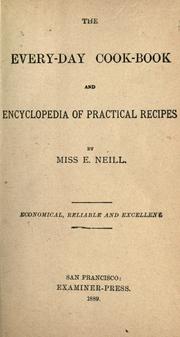 Cover of: The every-day cook-book and encyclopedia of practical recipes