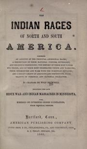 Cover of: The Indian races of North and South America by Brownell, Charles De Wolf
