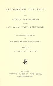 Cover of: Records of the past: being English translations of the Ancient monuments of Egypt and western Asia, published under the sanction of the Society of Biblical Archaeology