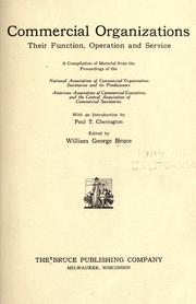 Cover of: Commercial organizations, their function, operation and service by William George Bruce