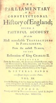 The Parliamentary or constitutional history of England