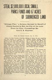 Cover of: The lake front steal involved in the Illinois Central-South Park contract by Lee, Henry W.
