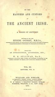 Cover of: On the manners and customs of the ancient Irish by Eugene O'Curry