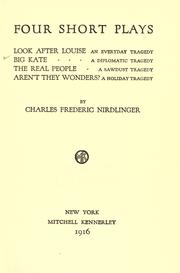 Four short plays by Charles Frederic Nirdlinger