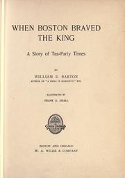 Cover of: When Boston braved the king: a story of tea-party times