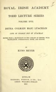 Cover of: Betha Colmáin Maic Lúach'ain: life of Colman, son of Lúachan.