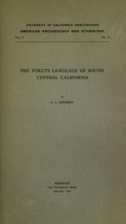 Cover of: The Yokuts language of south central California