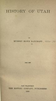 Cover of: History of Utah by Hubert Howe Bancroft