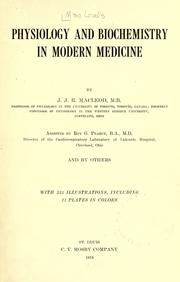 Physiology and biochemistry in modern medicine by John James Rickard Macleod
