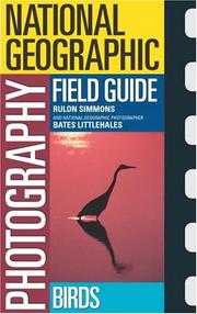 Cover of: National Geographic Photography Field Guide:  Birds