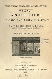 Cover of: Architecture, classic and early Christian by T. Roger Smith
