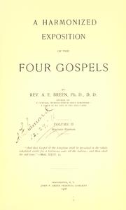 Cover of: A harmonized exposition of the four Gospels