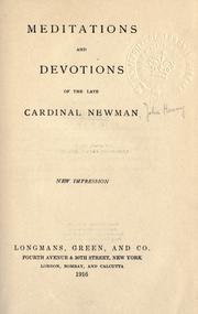 Meditations and devotions by John Henry Newman
