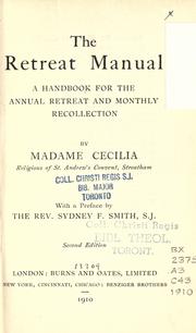Cover of: The retreat manual: a handbook for the annual retreat and monthly recollection