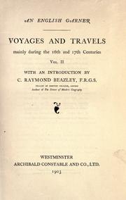 Cover of: Voyages and travels mainly during the 16th and 17th centuries ...