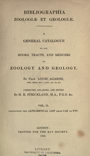 Cover of: Bibliographia zoologi℗æ et geologi℗æ. by Jean Louis Rodolphe Agassiz