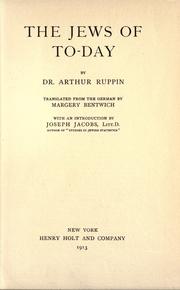 Cover of: The Jews of to-day by Arthur Ruppin