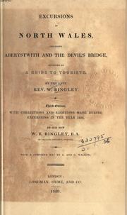 Cover of: Excursions in North Wales, including Aberystwith and the Devil's Bridge, intended as a guide to tourists.: 3d., with corrections and additions made during excursions in the year 1838