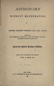 Cover of: Astronomy without mathematics by Edmund Beckett, 1st Baron Grimthorpe