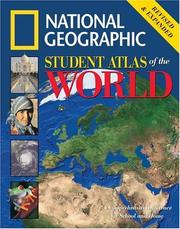 National Geographic Student Atlas of the World by National Geographic Society (U.S.). Cartographic Division.
