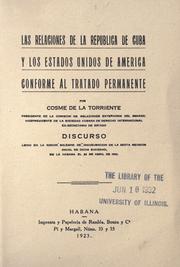 Cover of: Las relaciones de la Rep©Øublica de Cuba y los Estados Unidos de America conforme al tratado permanente by Cosme de la Torriente