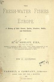 Cover of: The fresh-water fishes of Europe by H. G. Seeley