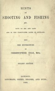 Cover of: Hints on shooting and fishing, etc