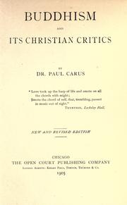Cover of: Buddhism and its Christian critics. by Paul Carus