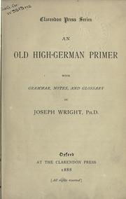 An Old High German primer by Wright, Joseph