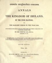 Cover of: Annals of the kingdom of Ireland by by the Four masters, from the earliest period to the year 1616.