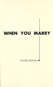 Cover of: When you marry by Evelyn Ruth Millis Duvall