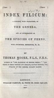 Cover of: Index filicum: a synopsis, with characters, of the genera, and an enumeration of the species of ferns, with synonymes, references, &c., &c.