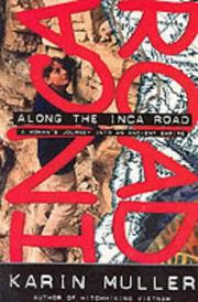 Cover of: Along the Inca Road: A Woman's Journey into an Ancient Empire (Adventure Press)