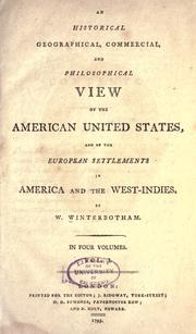 Cover of: historical, geographical, commercial and philosophical view of the American United States, and of the European settlements in America and the West-Indies.