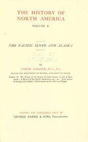 Cover of: The Pacific slope and Alaska