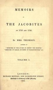 Cover of: Memoirs of the Jacobites of 1715 and 1745. by Grace Wharton