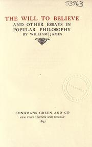 Cover of: Will to believe and other essays in popular philosophy. by William James