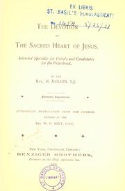 Cover of: The devotion to the Sacred heart of Jesus. by H. Noldin