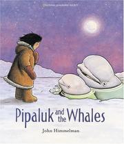 Cover of: Pipaluk and the whales
