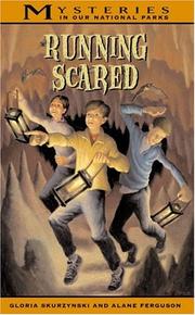 Cover of: Running scared by Gloria Skurzynski